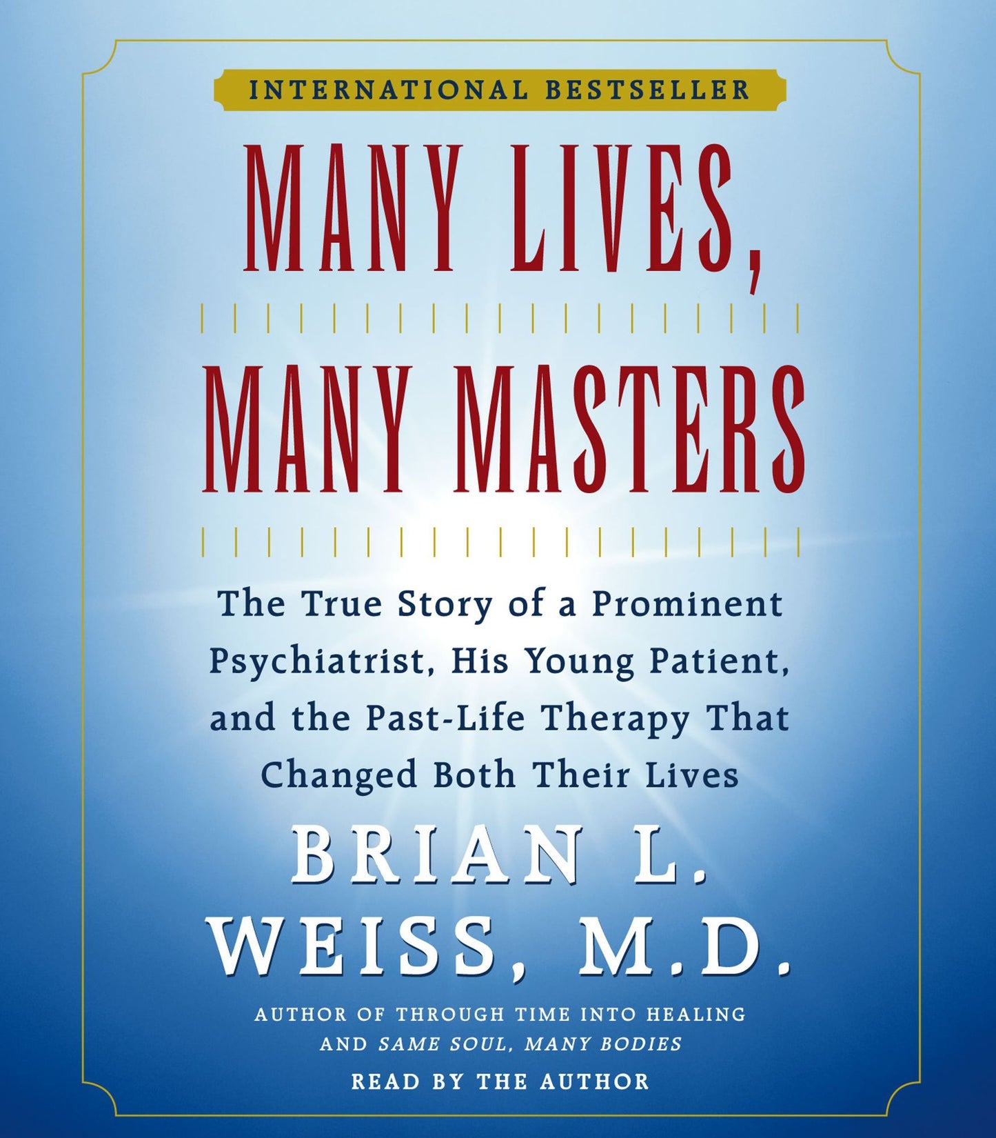 Many Lives, Many Masters (Abridged)