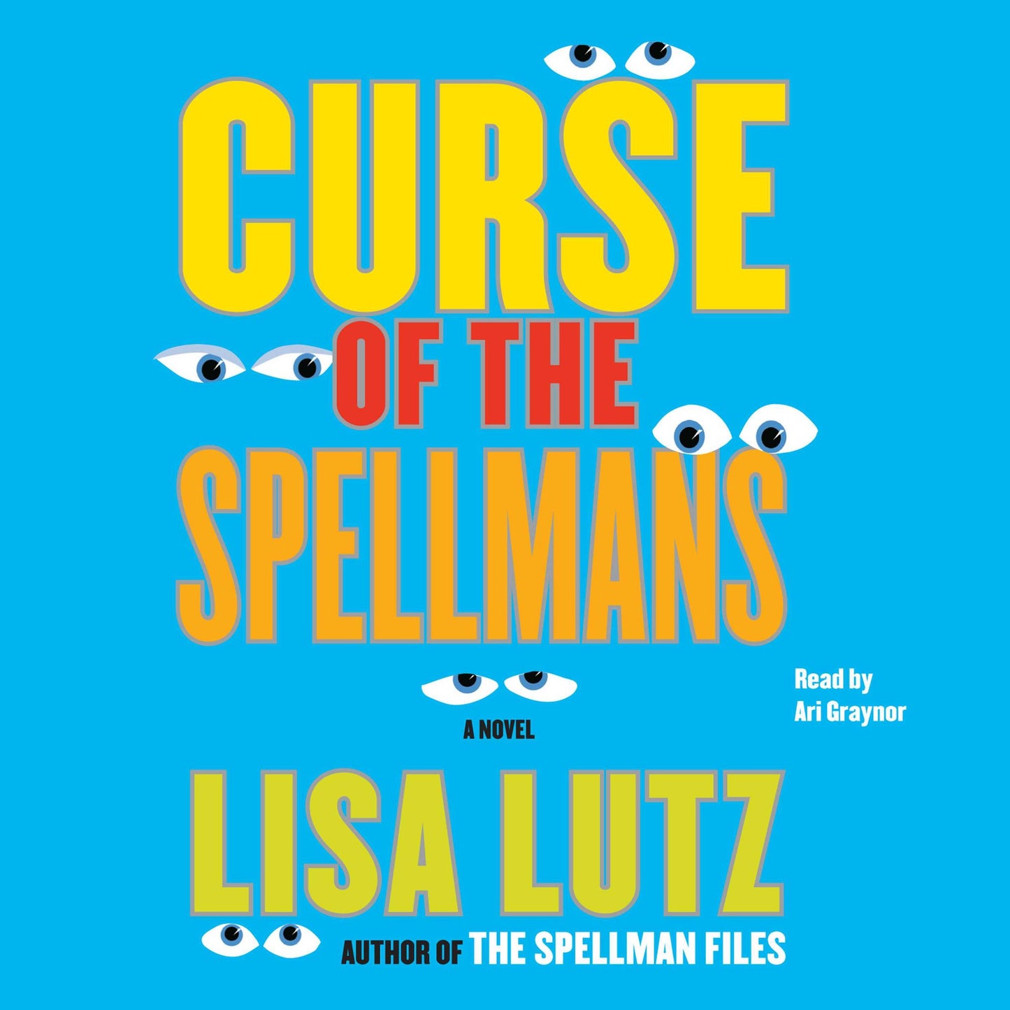 Curse of the Spellmans: A Novel (Abridged)