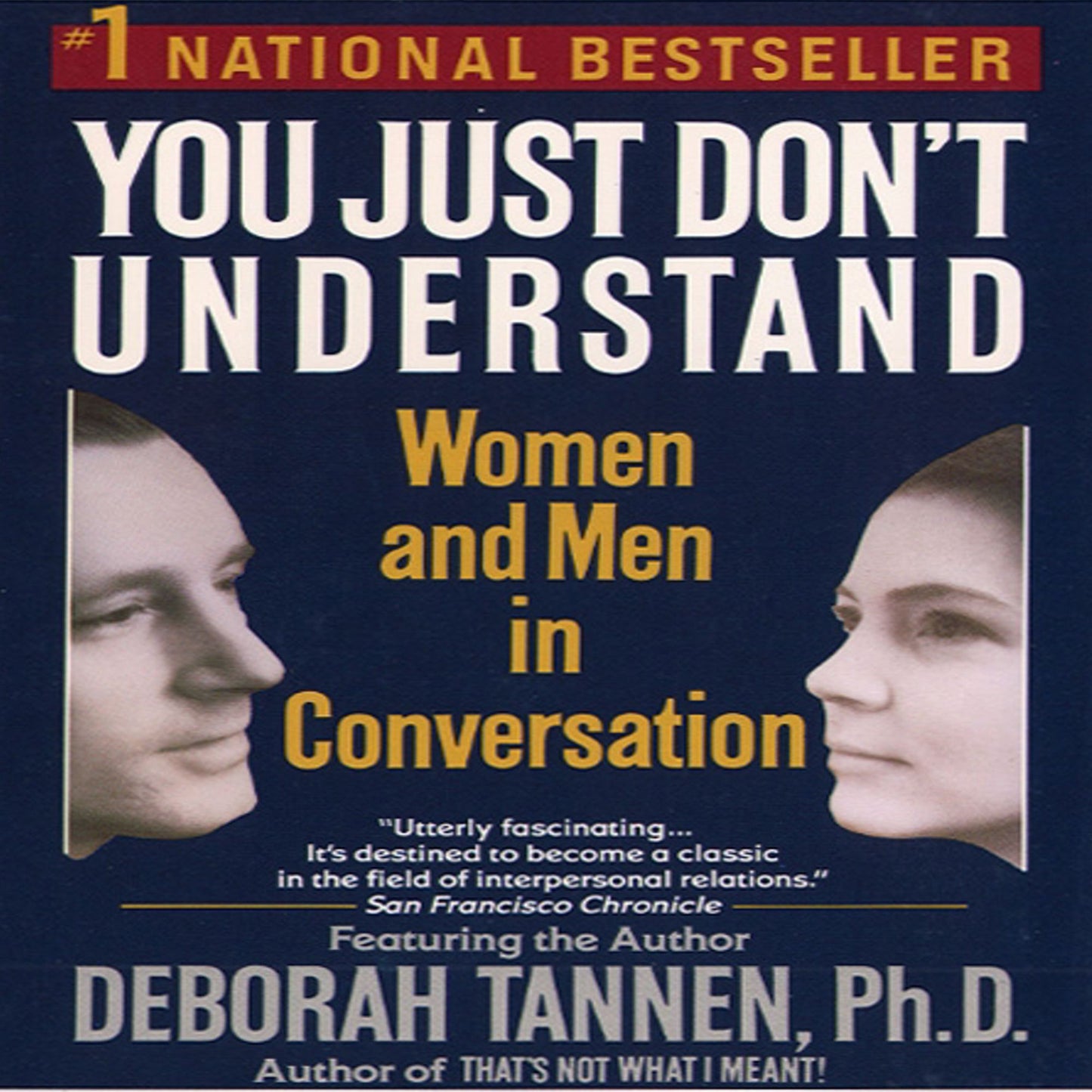 You Just Don't Understand: Women and Men in Conversation (Abridged)