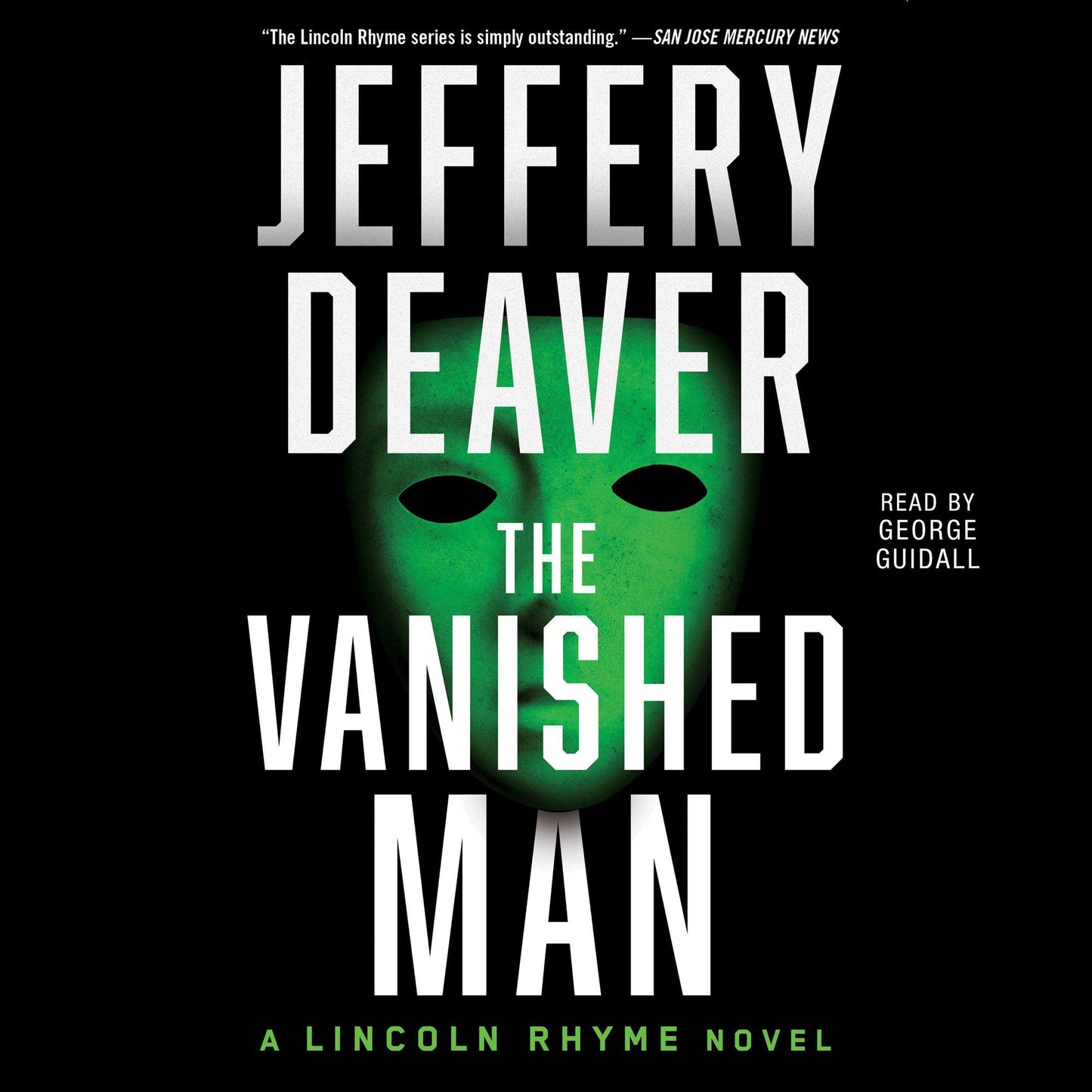The Vanished Man: A Lincoln Rhyme Novel