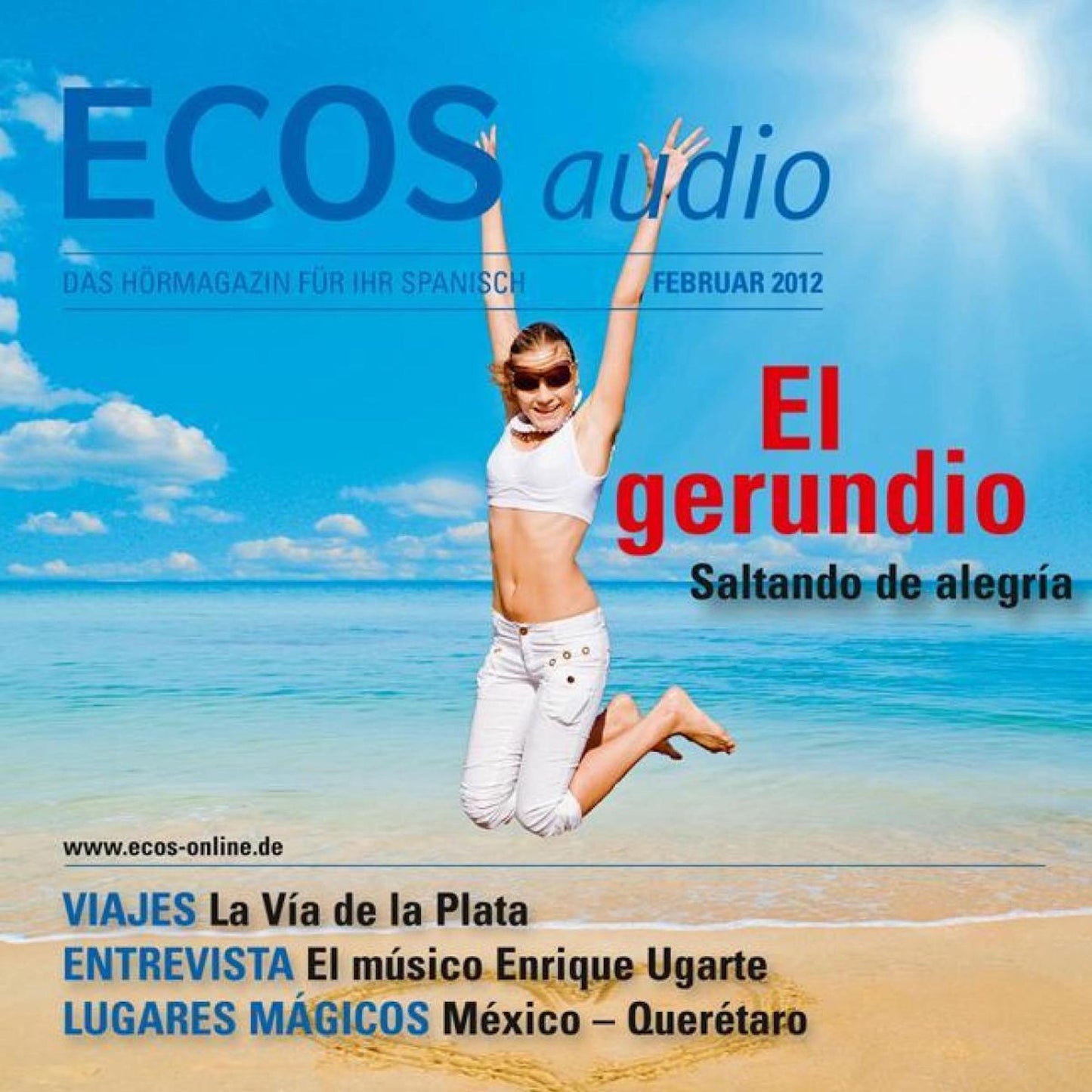 Spanisch lernen Audio - Das Gerundium: ECOS audio 02/12 - El gerundio