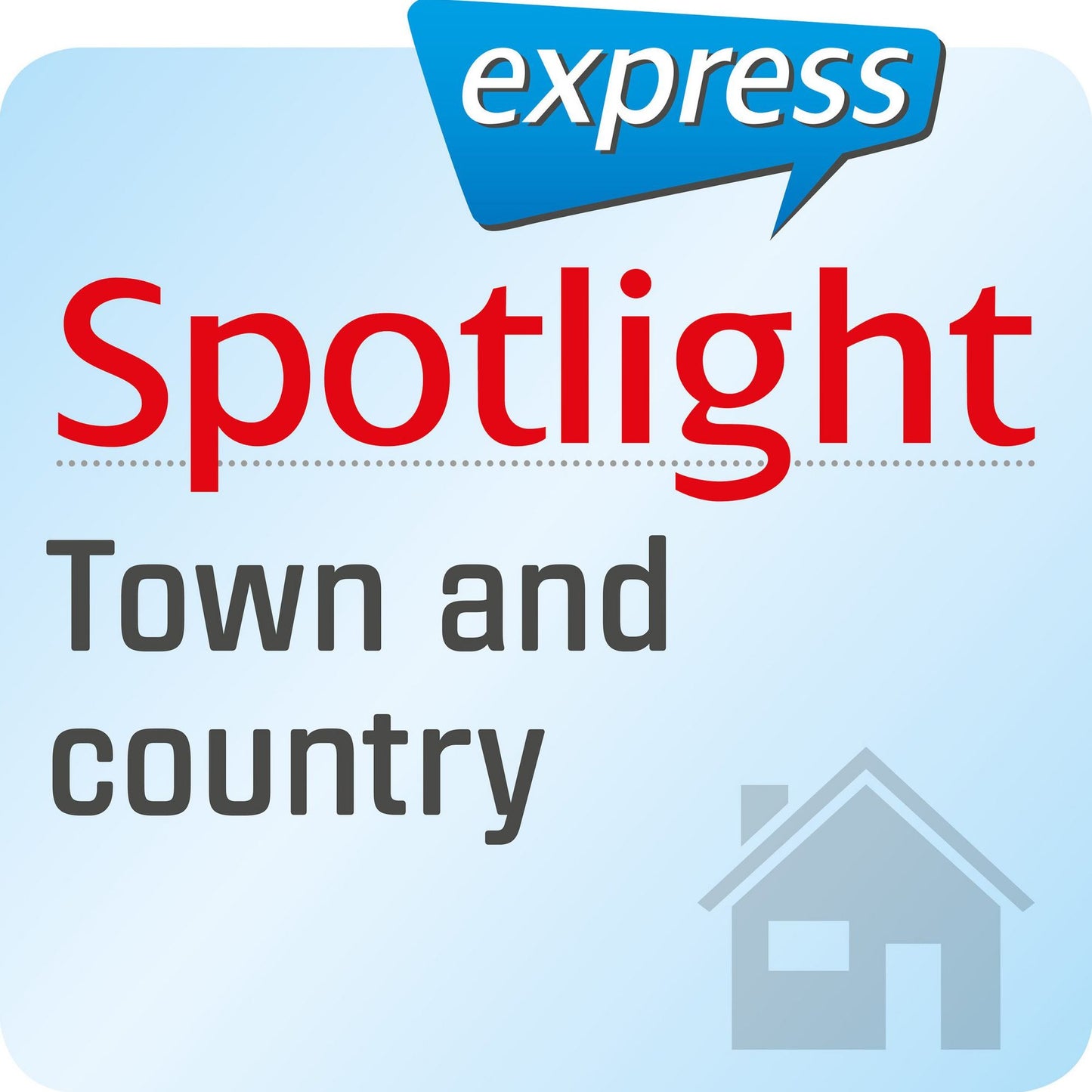 Spotlight express - Mein Alltag - Stadt und Land: Wortschatz-Training Englisch (Abridged)
