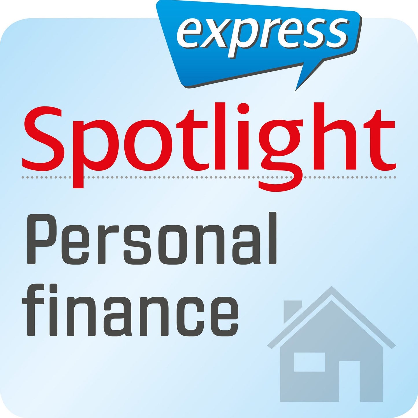 Spotlight express - Mein Leben - Persönliche Finanzen : Wortschatz-Training Englisch
