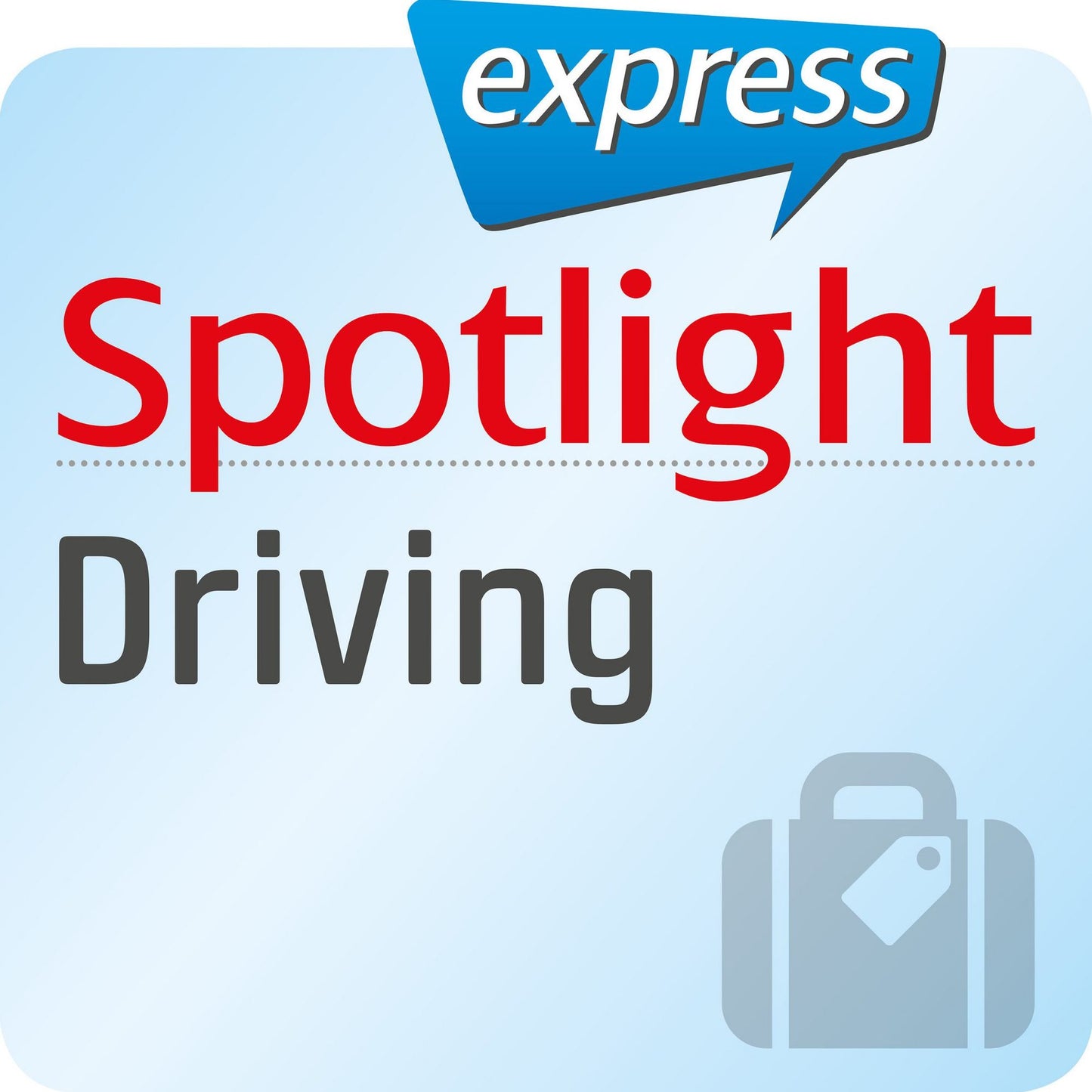 Spotlight express - Reisen - Autofahren: Wortschatz-Training Englisch