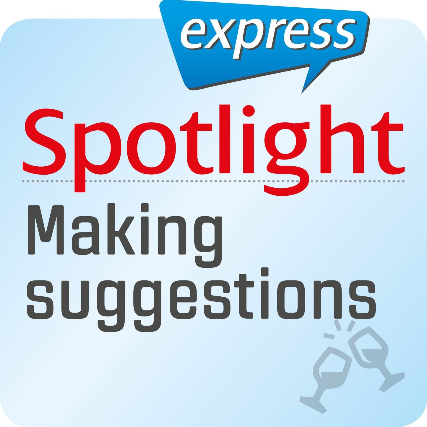 Spotlight express - Ausgehen - Vorschläge machen : Wortschatz-Training Englisch