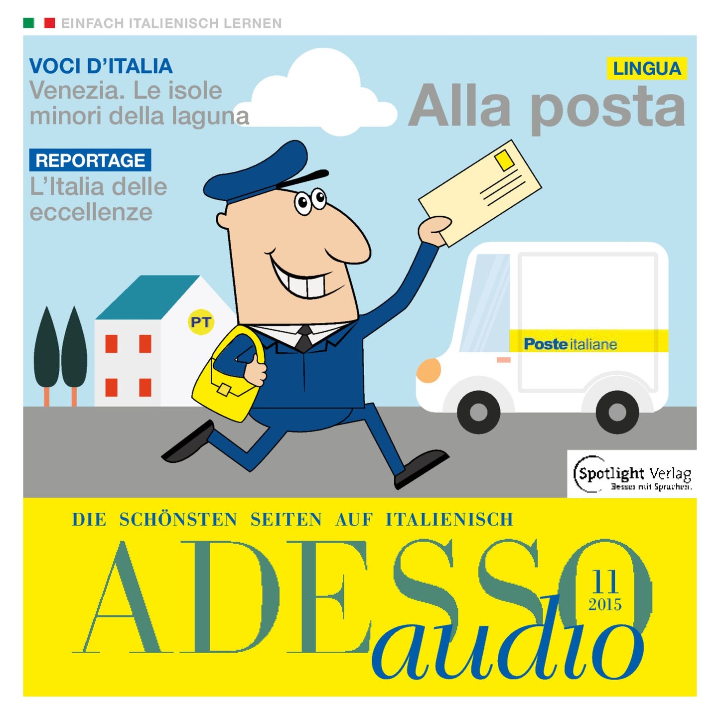 Italienisch lernen Audio - Das Postamt: ADESSO audio 11/15 - Alla posta (Abridged)