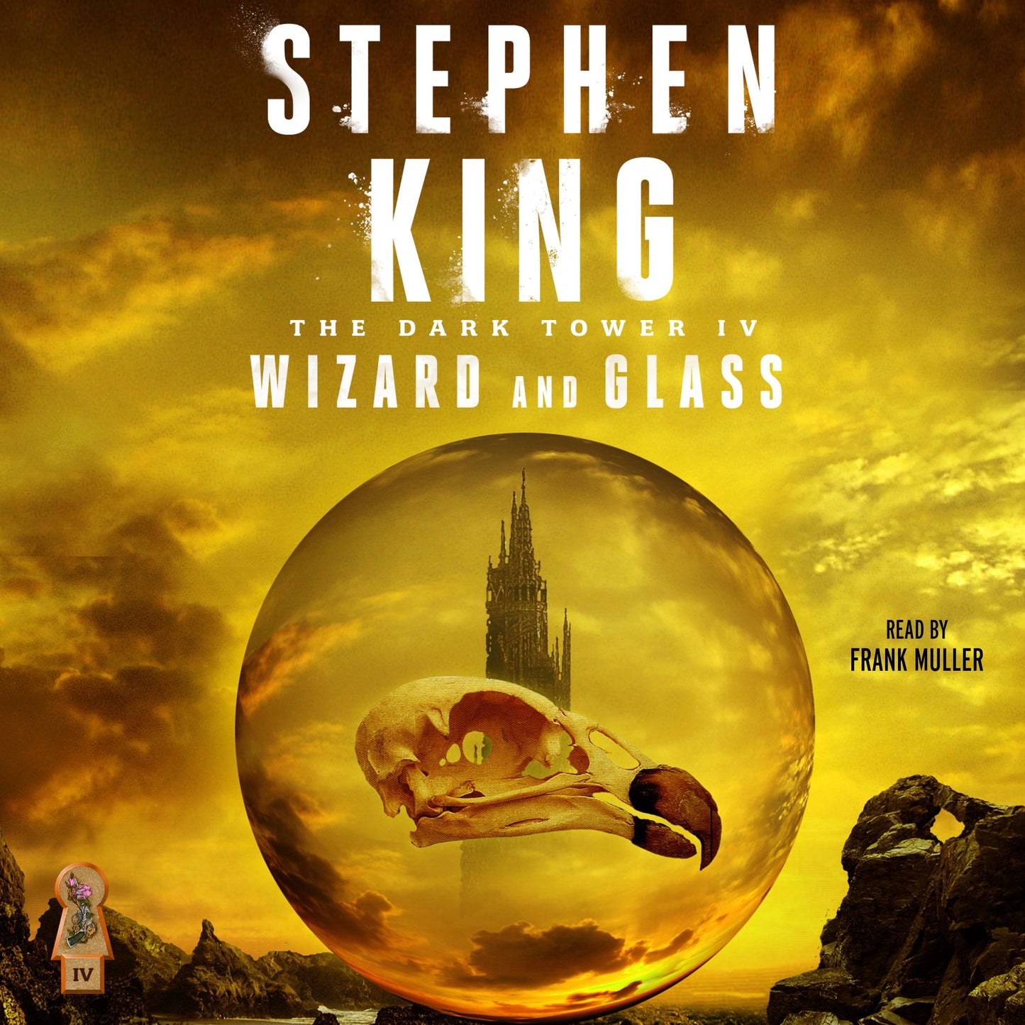 Wizard and Glass: The Dark Tower IV