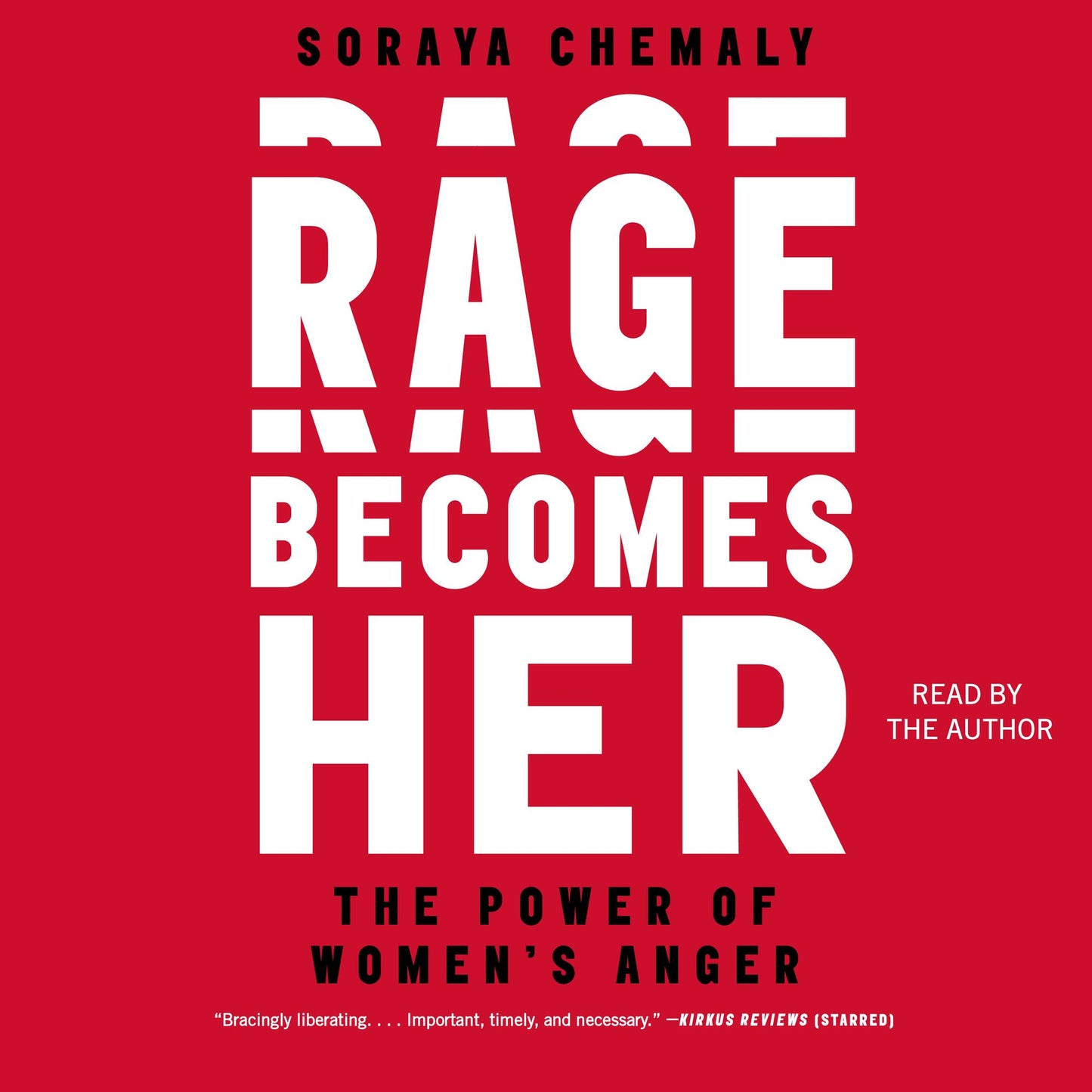 Rage Becomes Her: The Power of Women's Anger