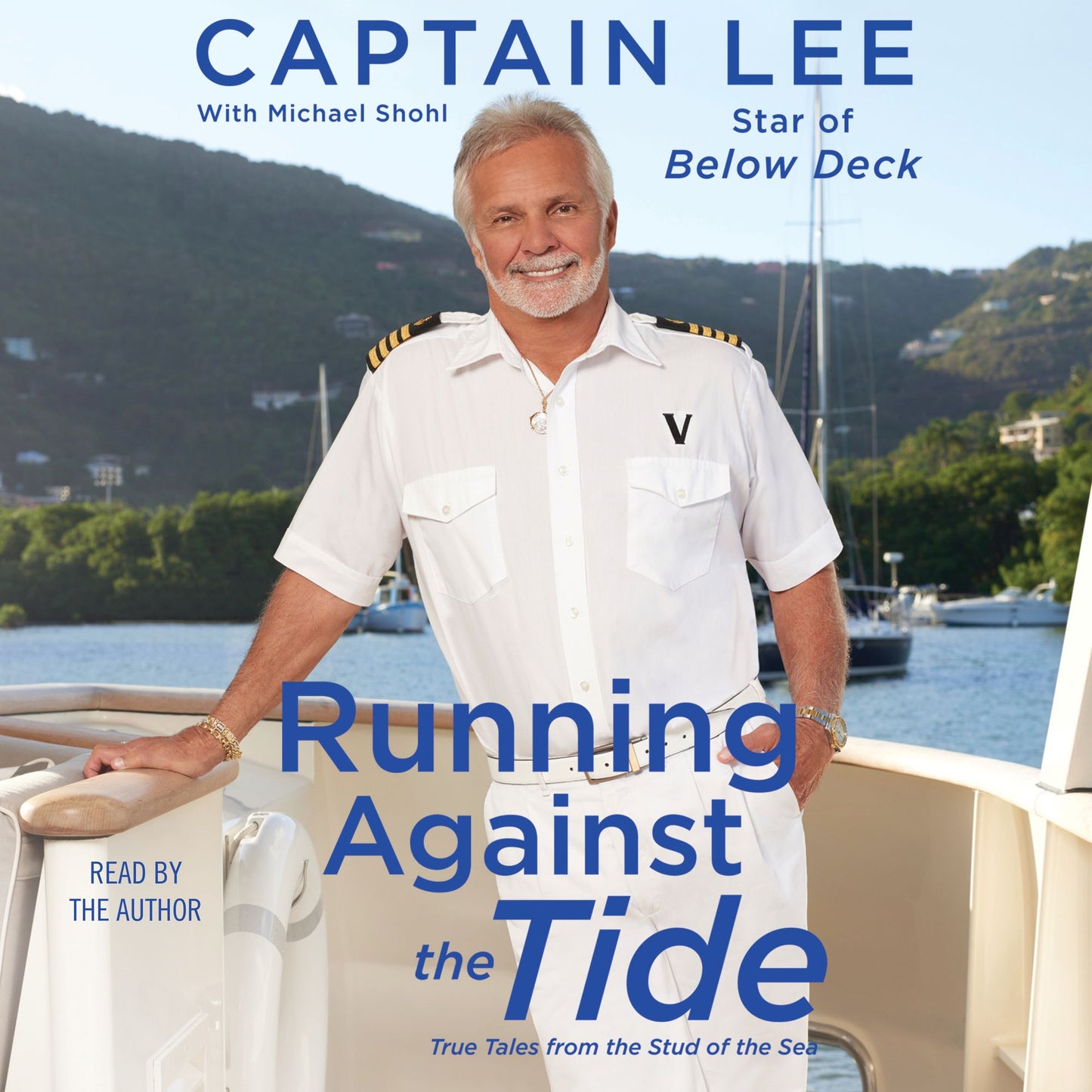 Running Against the Tide: True Tales from the Stud of the Sea