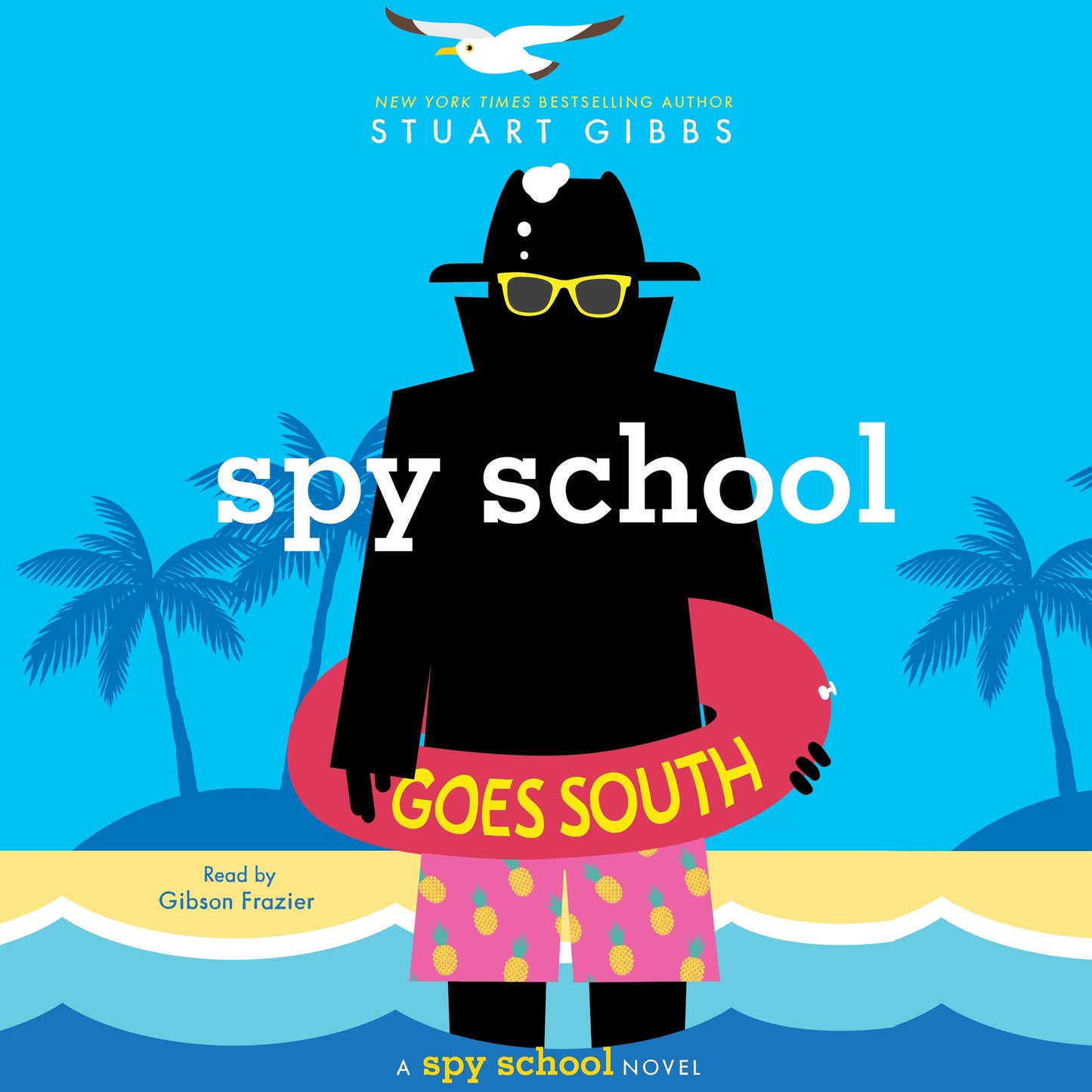 Spy School Goes South: A Spy School Novel