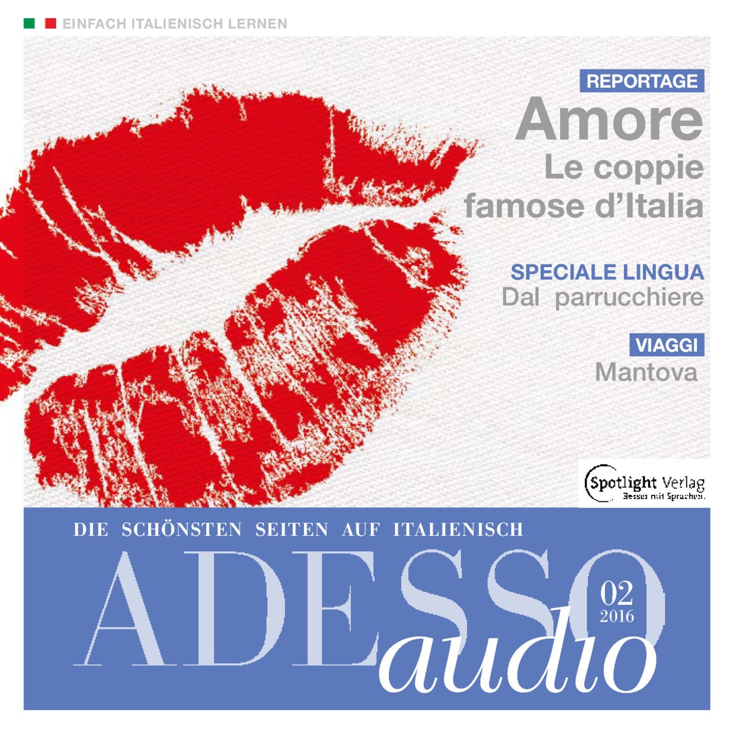 Italienisch lernen Audio - Mantua: ADESSO audio 02/16 - Mantova (Abridged)