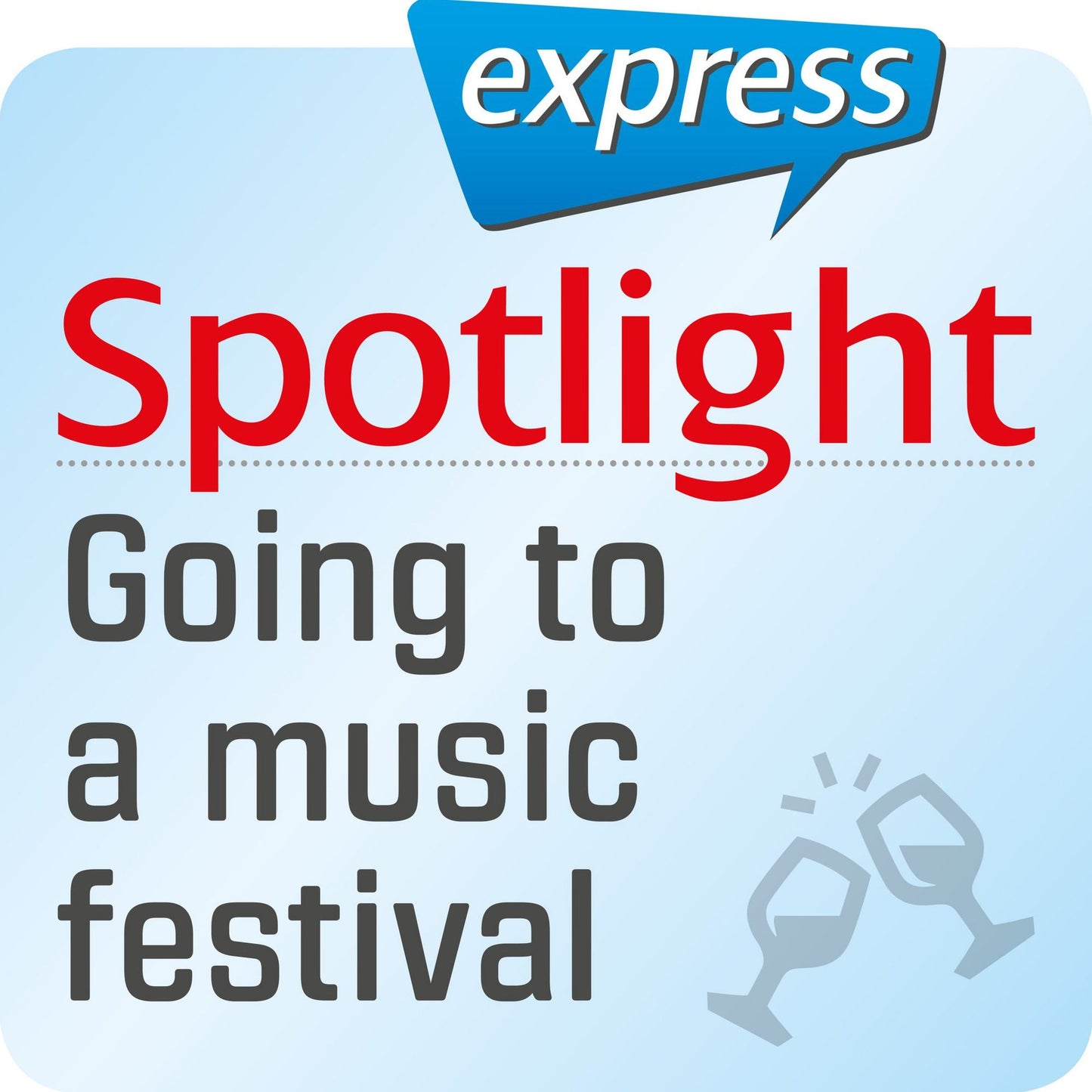 Spotlight express - Ausgehen ¿ Besuch eines Open-Air-Festivals : Wortschatz-Training Englisch