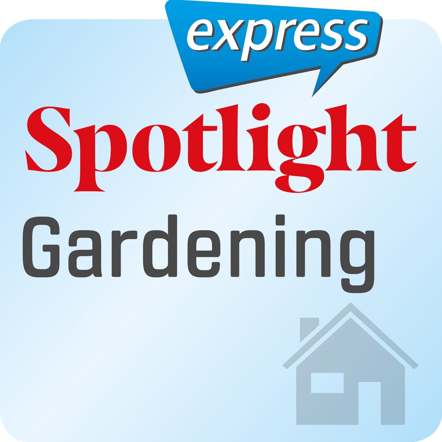 Spotlight express ¿ Mein Alltag ¿ Gartenarbeit : Wortschatz-Training Englisch