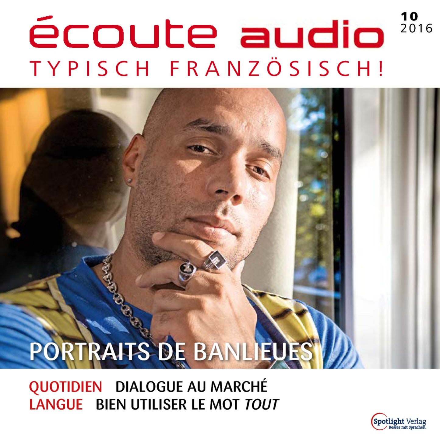 Französisch lernen Audio - Vorstadtbewohner: écoute audio 10/16 - Portraits de banlieues (Abridged)