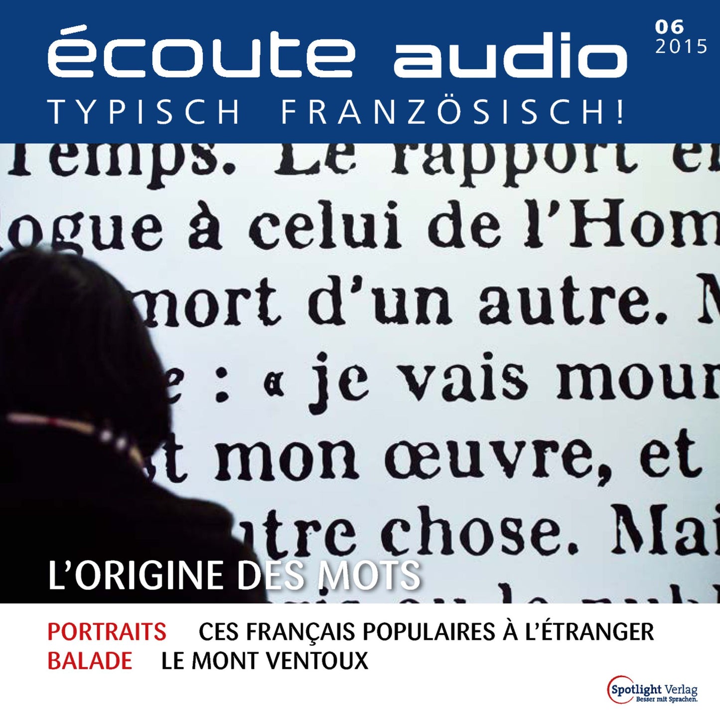 Französisch lernen Audio - Der Ursprung der Wörter: écoute audio 06/15 - L'origine des mots