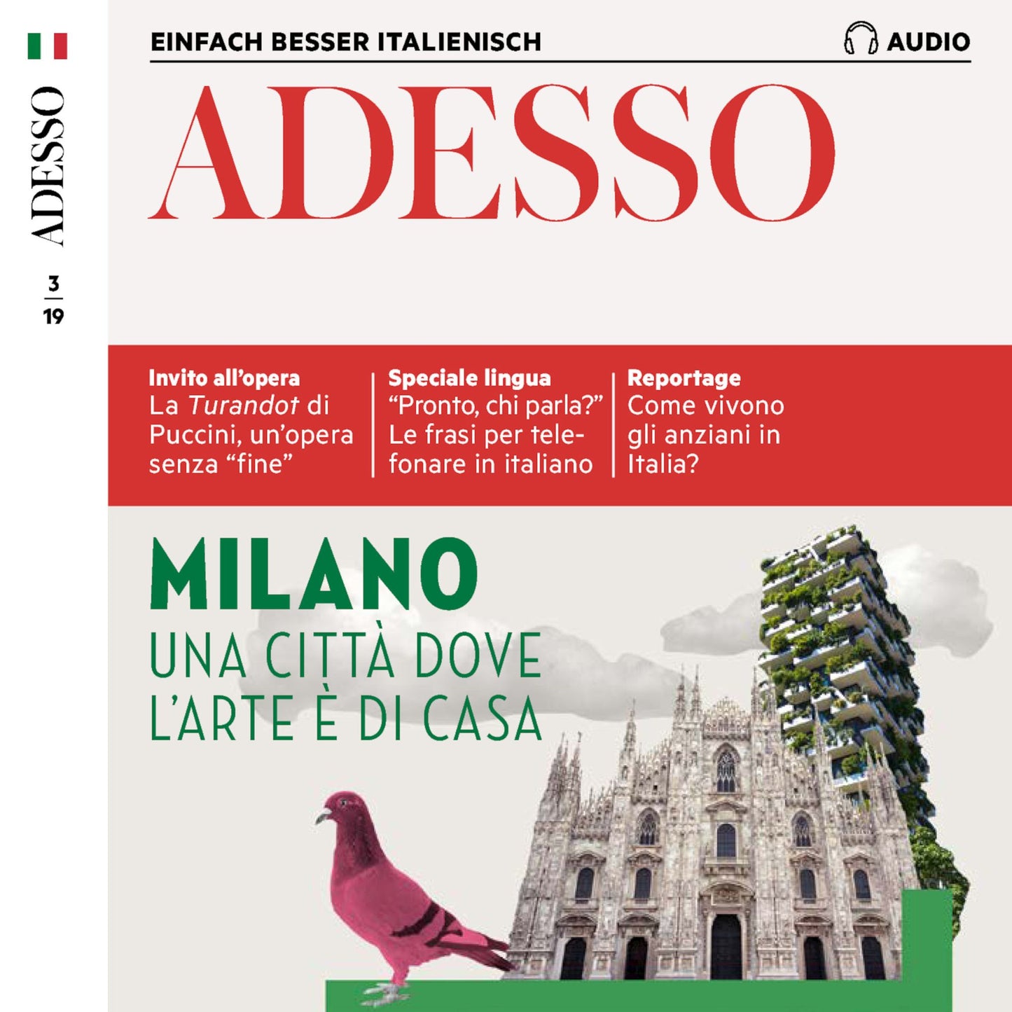 Italienisch lernen Audio - Mailand: Adesso Audio 03/19 ¿ Milano (Abridged)