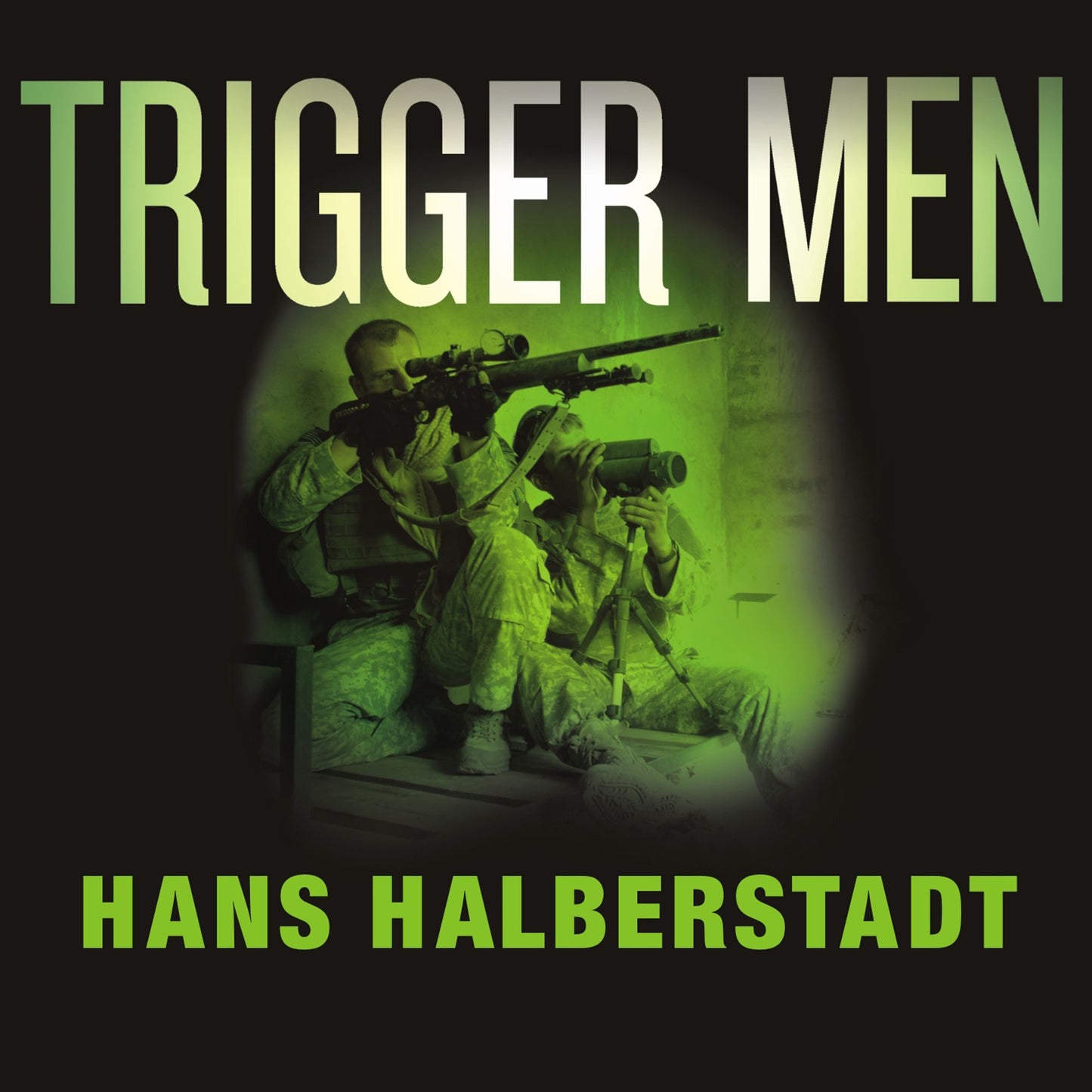 Trigger Men: Shadow Team, Spider-Man, the Magnificent Bastards, and the American Combat Sniper
