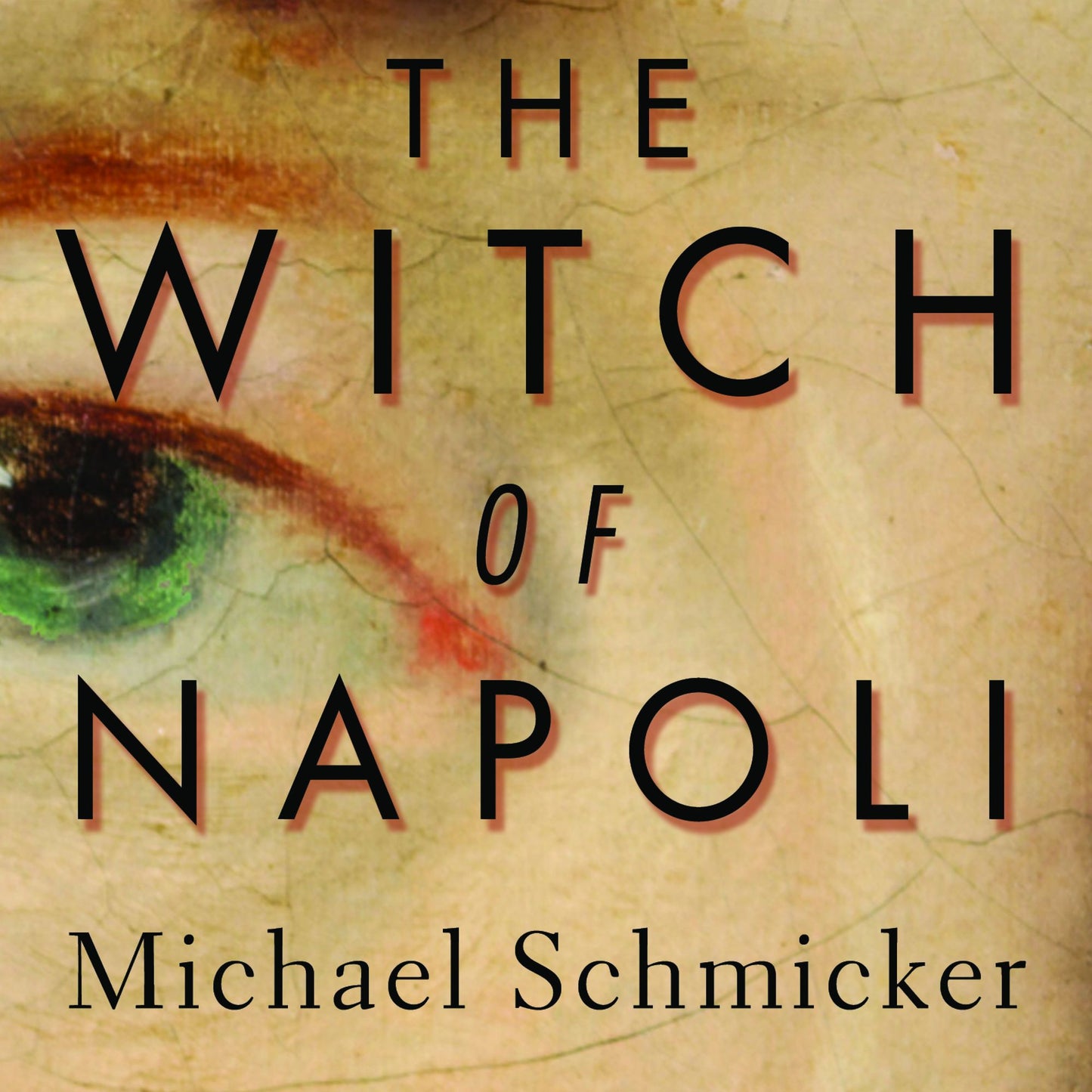 The Witch of Napoli: A Novel