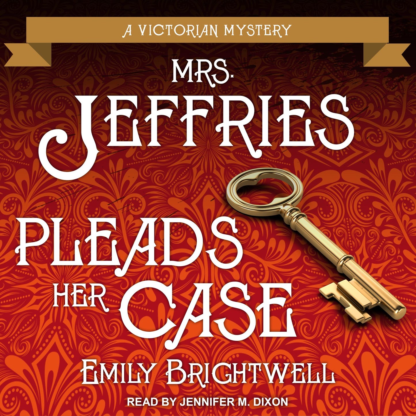 Mrs. Jeffries Pleads Her Case: A Victorian Mystery