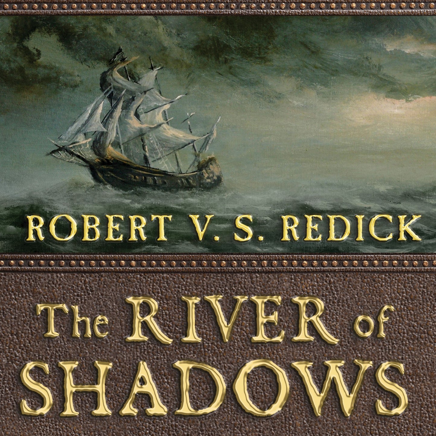 The River of Shadows