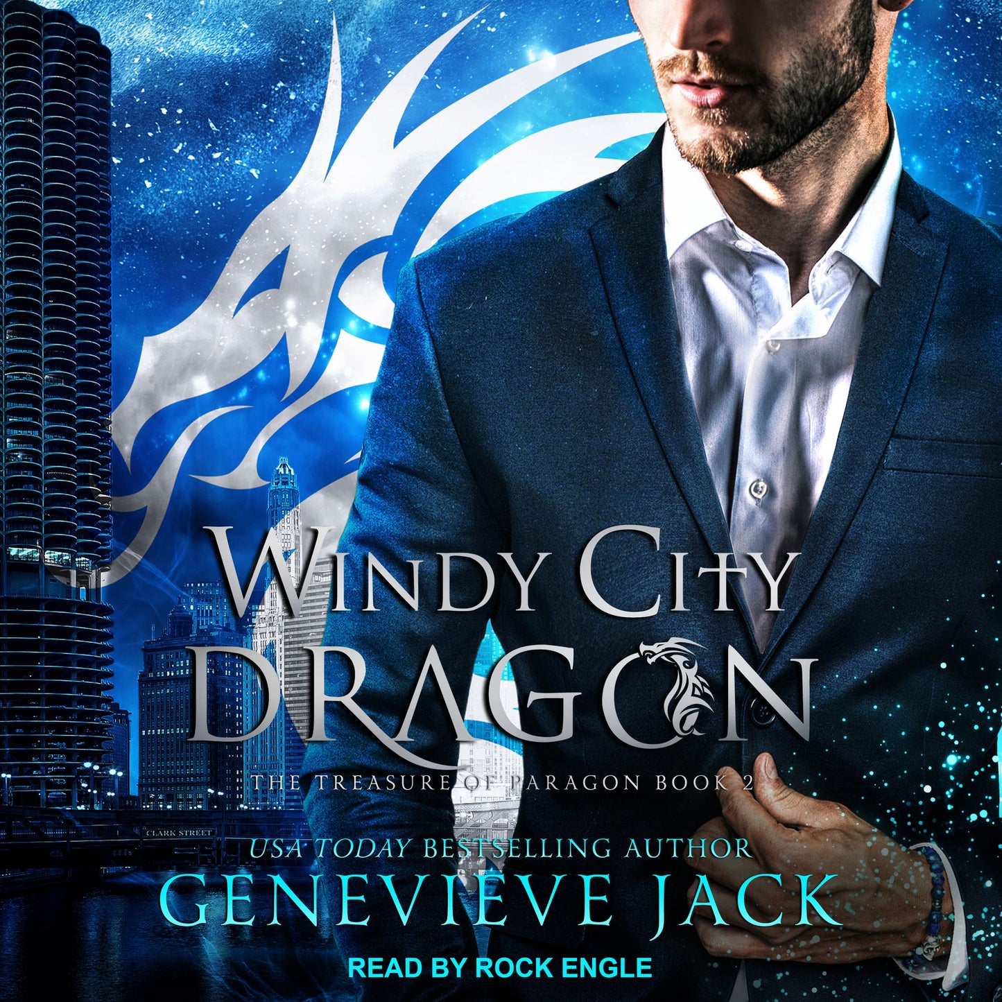 Windy City Dragon: The Treasure Of Paragon Book 2