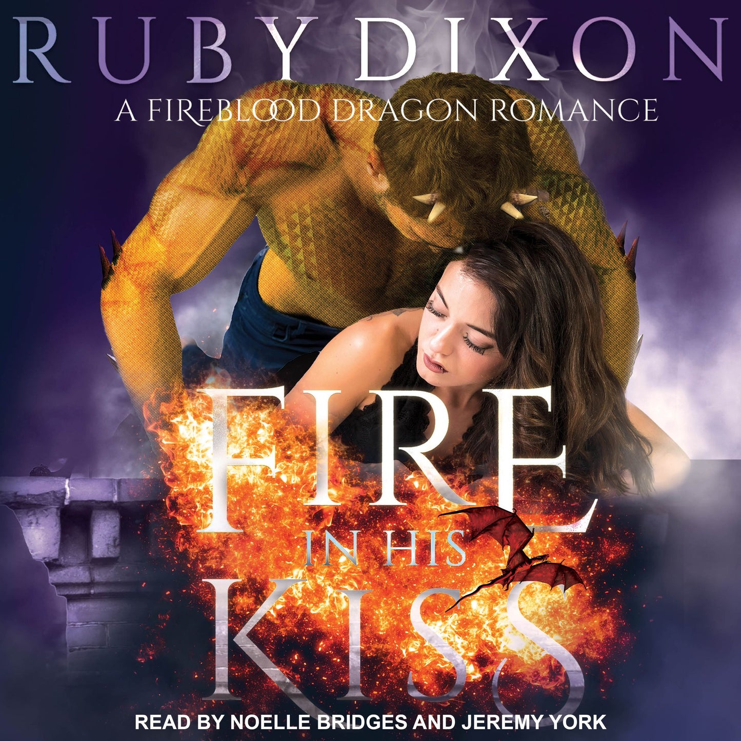 Fire in His Kiss: A Fireblood Dragon Romance