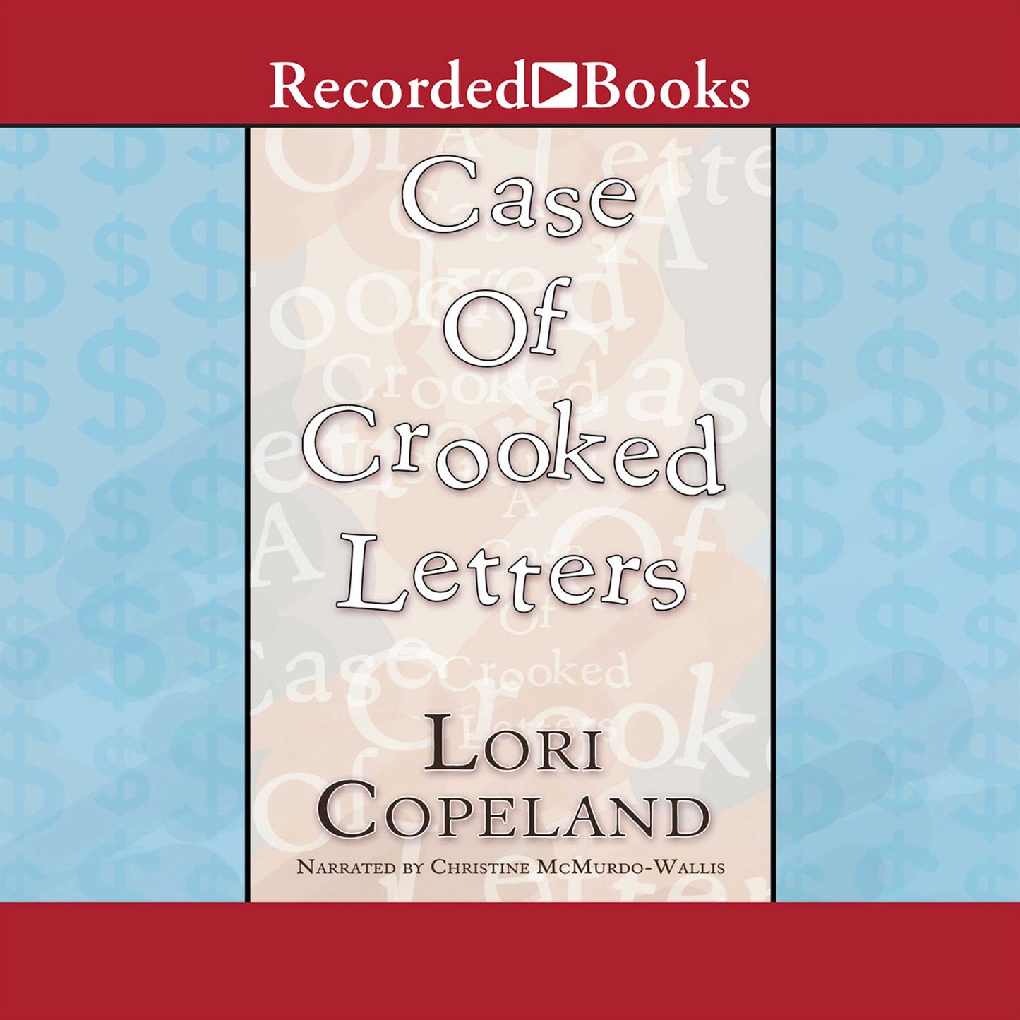 A Case of Crooked Letters: A Morning Shade Mystery