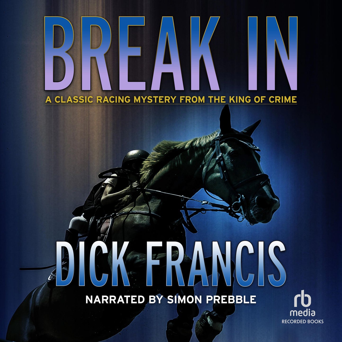 Break In