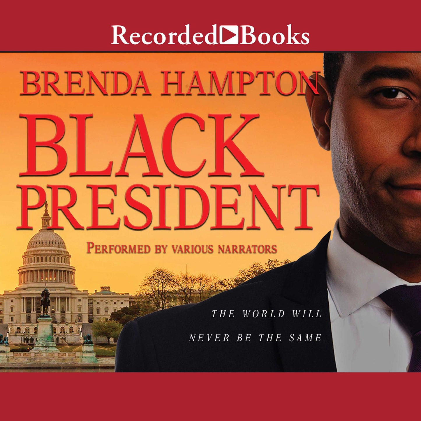 Black President: The World Will Never Be the Same
