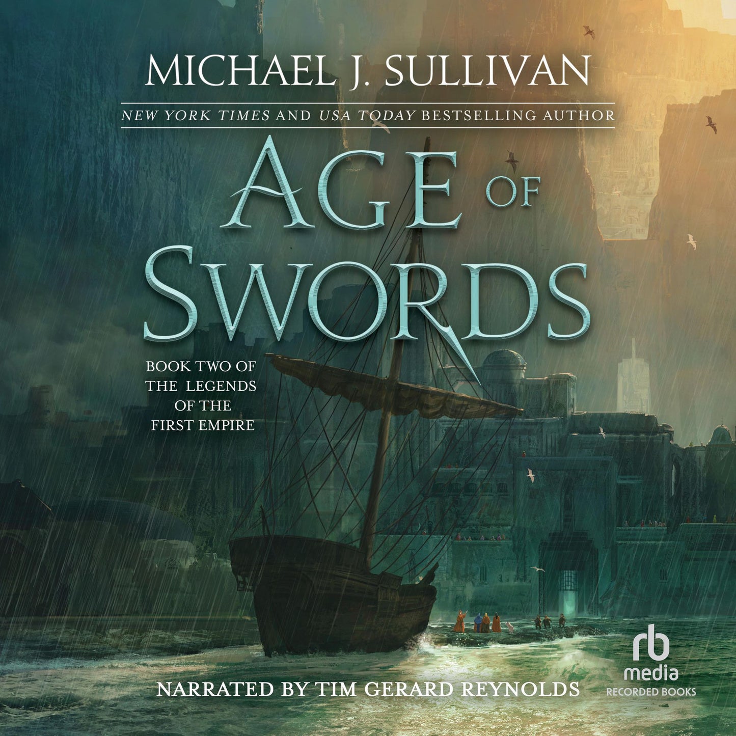 Age of Swords: Legends of the First Empire, Book 2
