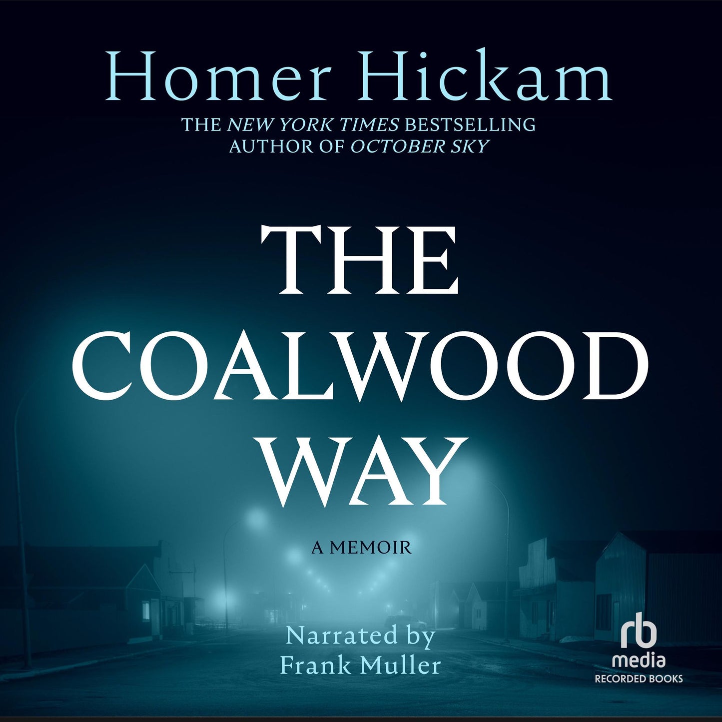 The Coalwood Way