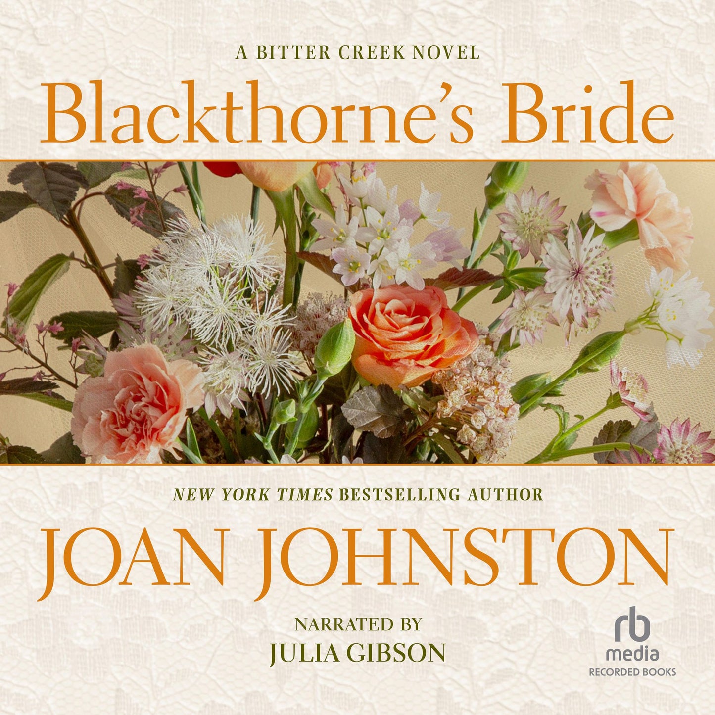 Blackthorne's Bride: Bitter Creek, Book 14