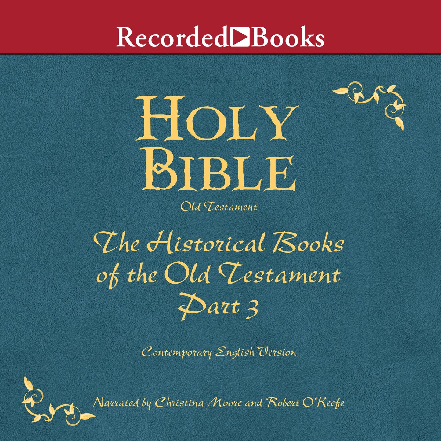 Holy Bible: The Historical Books of the Old Testament, Part 3 Volume 8