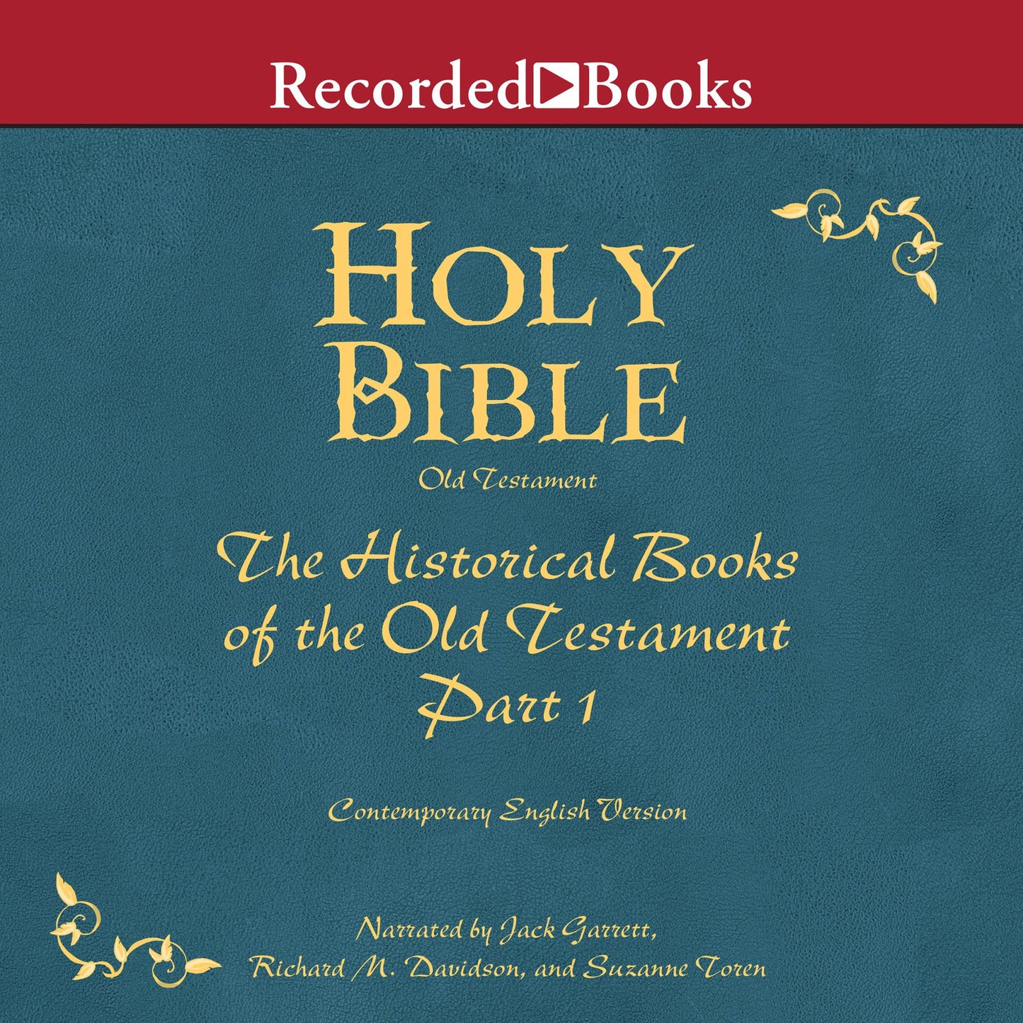 Holy Bible: The Historical Books of the Old Testament, Part 1 Volume 6