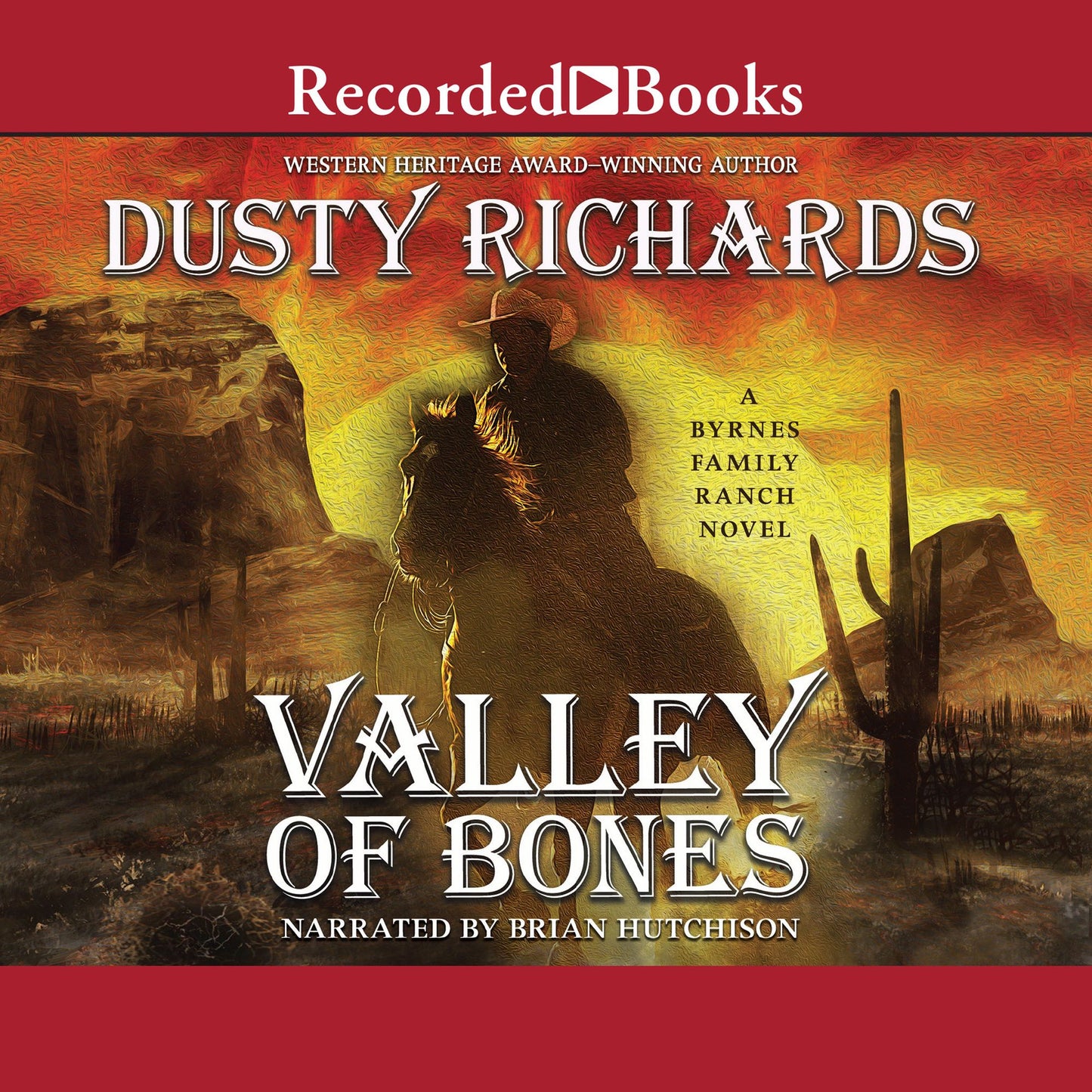 Valley of Bones: A Byrnes Family Ranch Novel