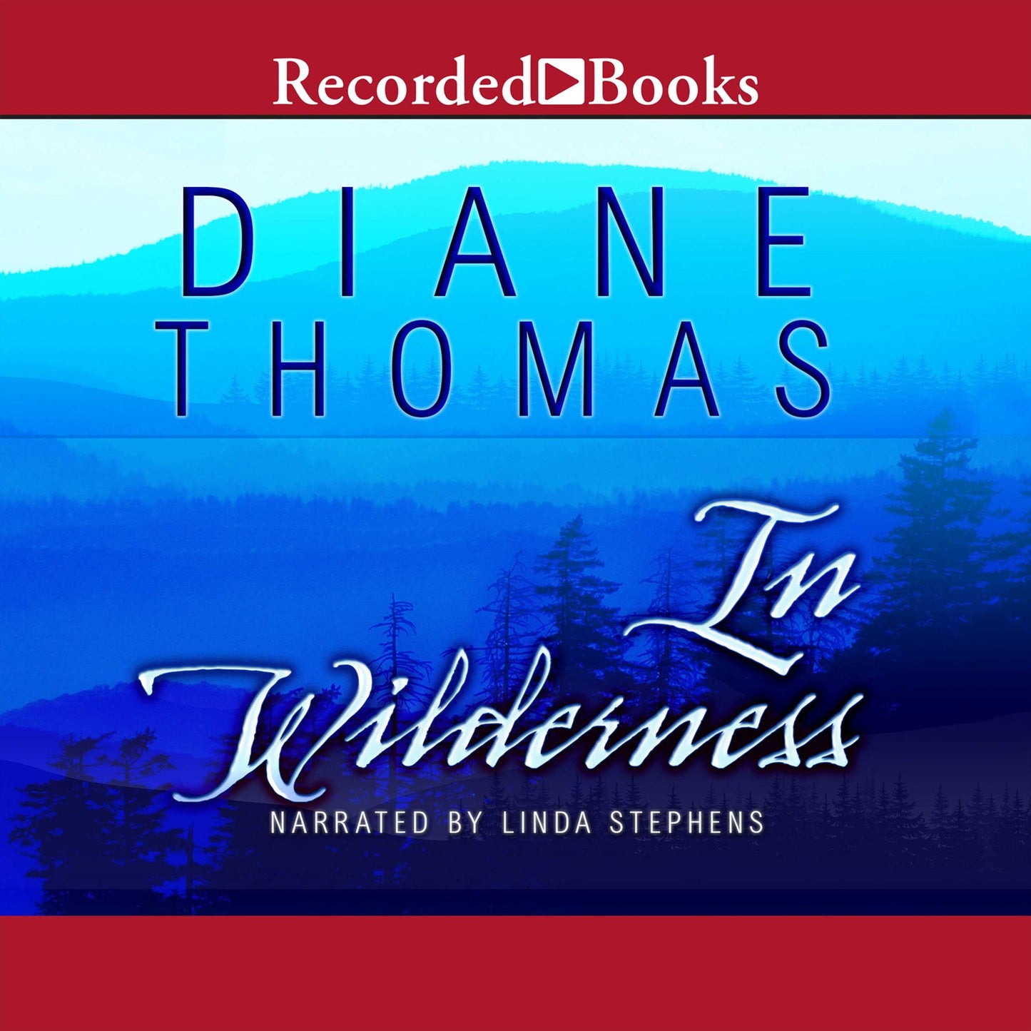 In Wilderness: A Novel