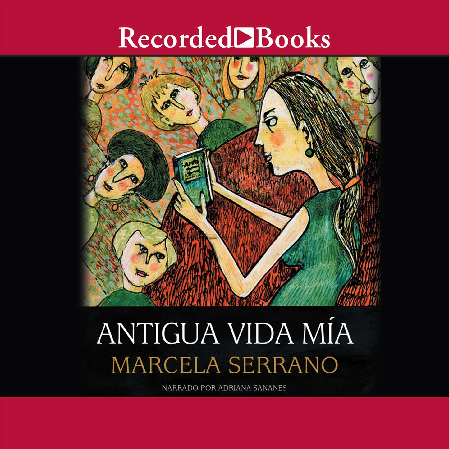 Antigua vida mia (Antigua and My Life Before)
