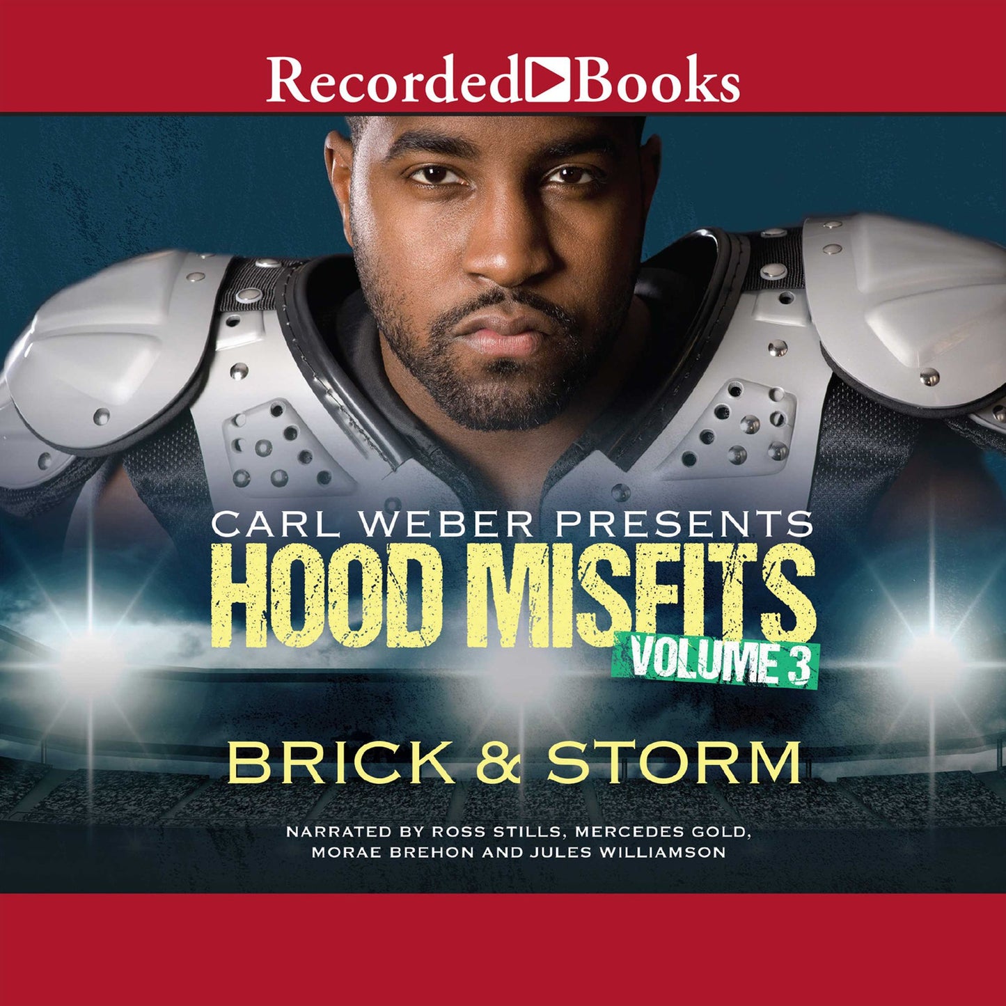 Hood Misfits Volume 3: Carl Weber Presents