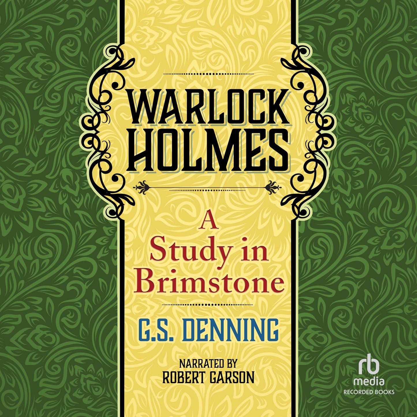 Warlock Holmes: A Study in Brimstone