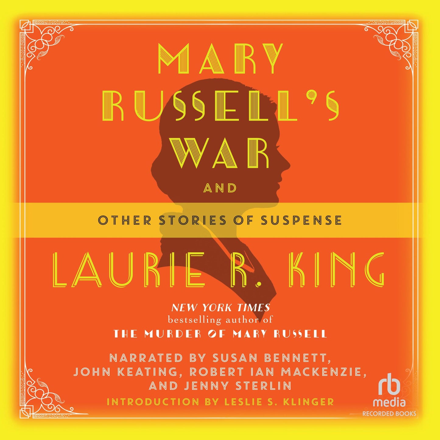 Mary Russell's War: And Other Stories of Suspense