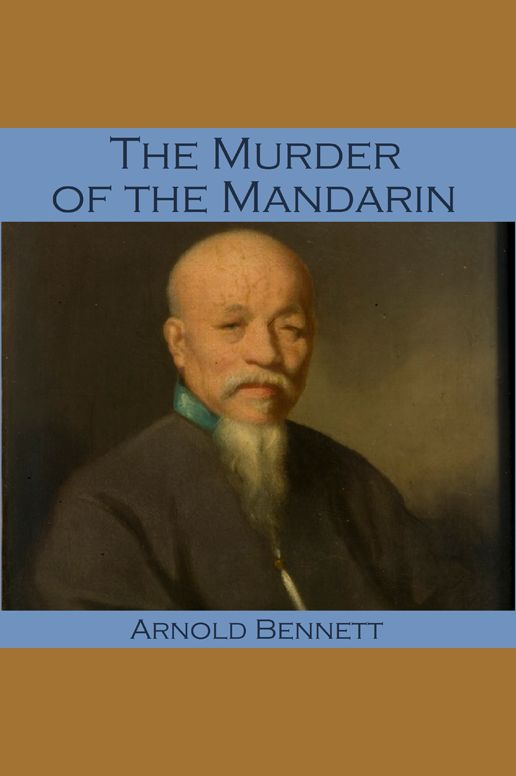 The Murder of the Mandarin