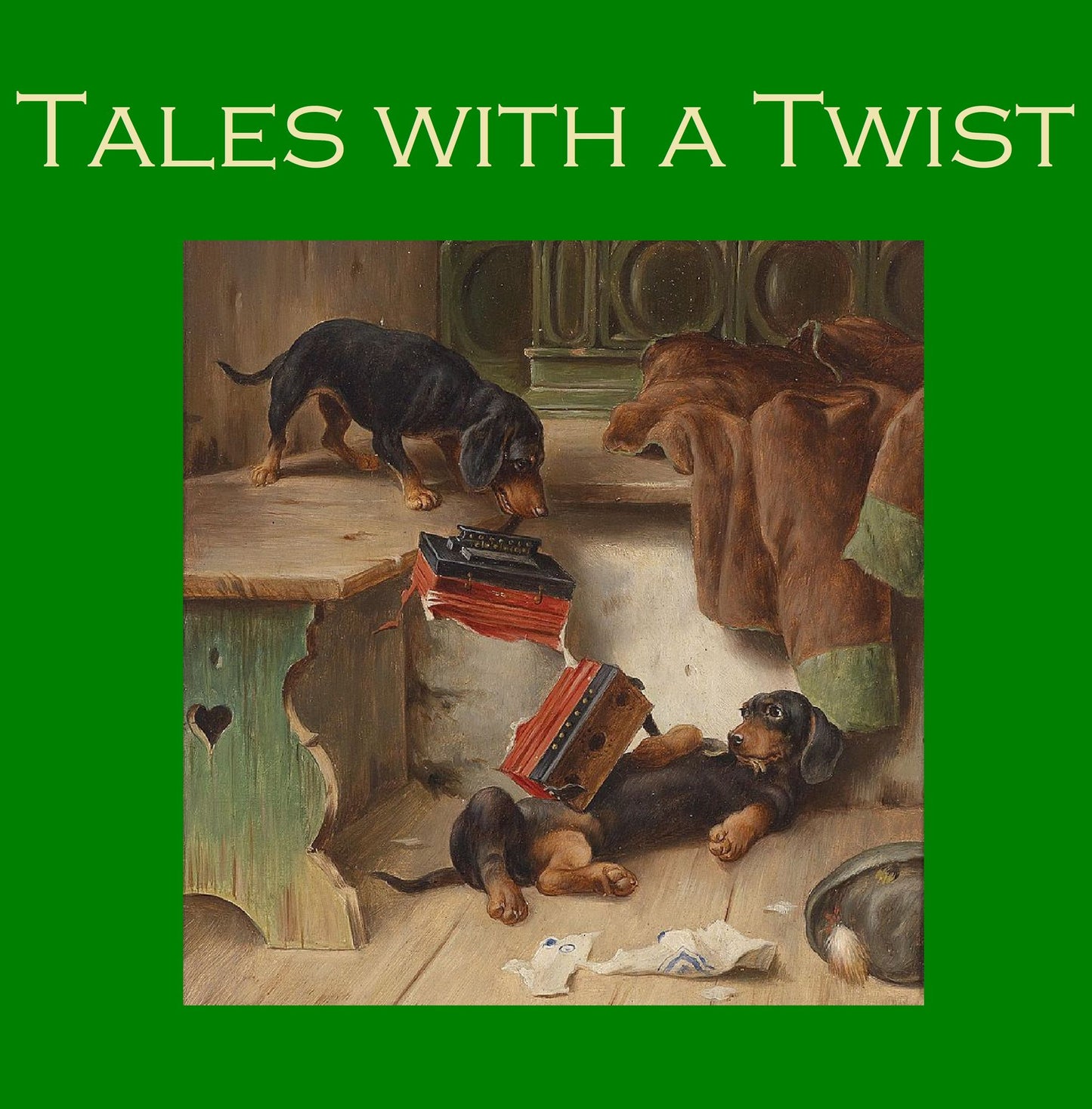 Tales with a Twist: From the Master Storytellers of the World