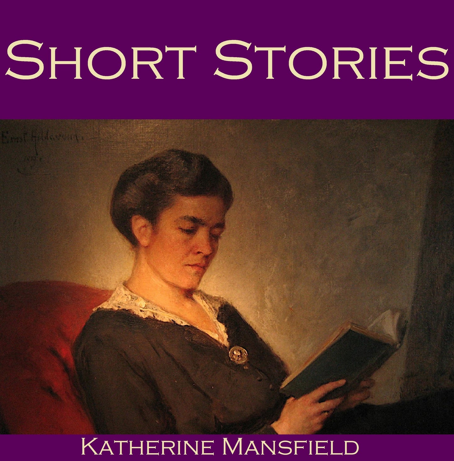 Short Stories: The Brilliant Wit of Katherine Mansfield