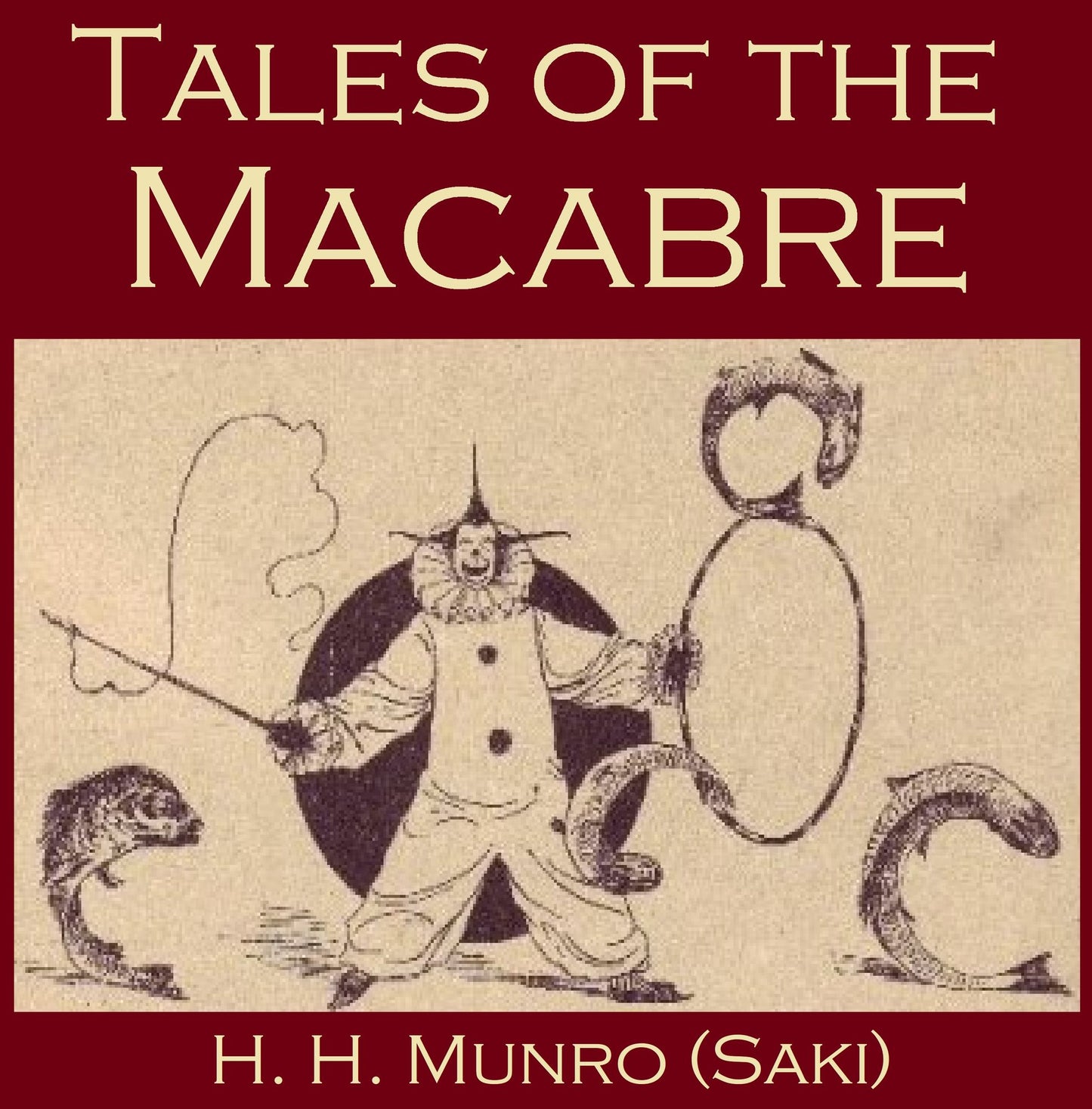 Tales of the Macabre
