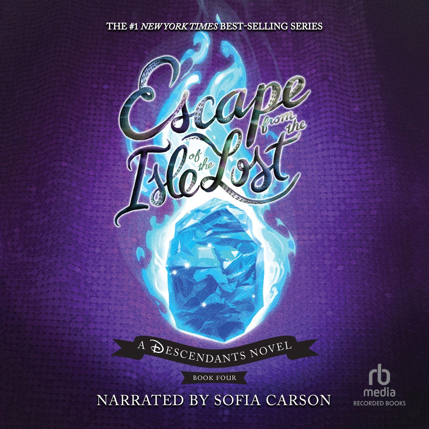 Escape from the Isle of the Lost: A Descendants Novel