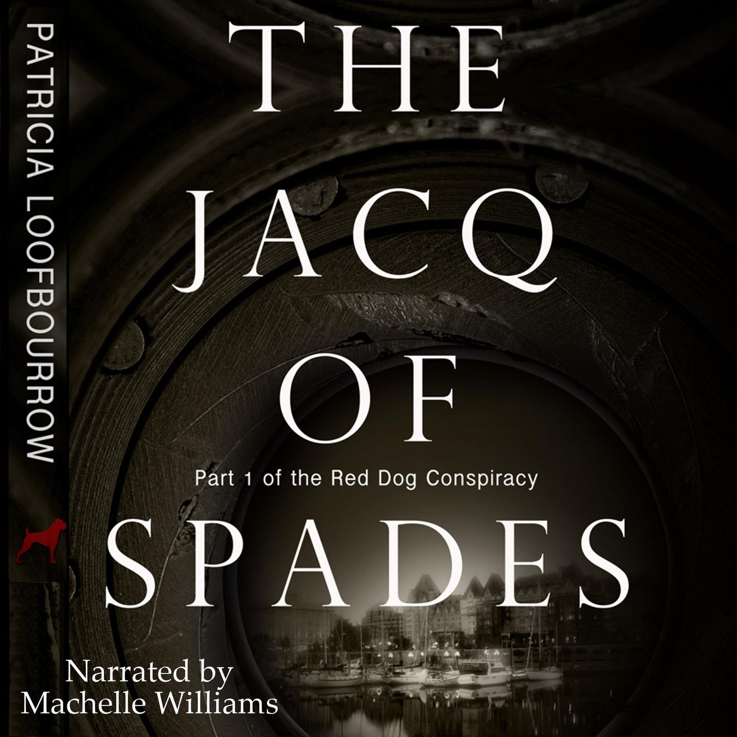 The Jacq of Spades: Part 1 of the Red Dog Conspiracy