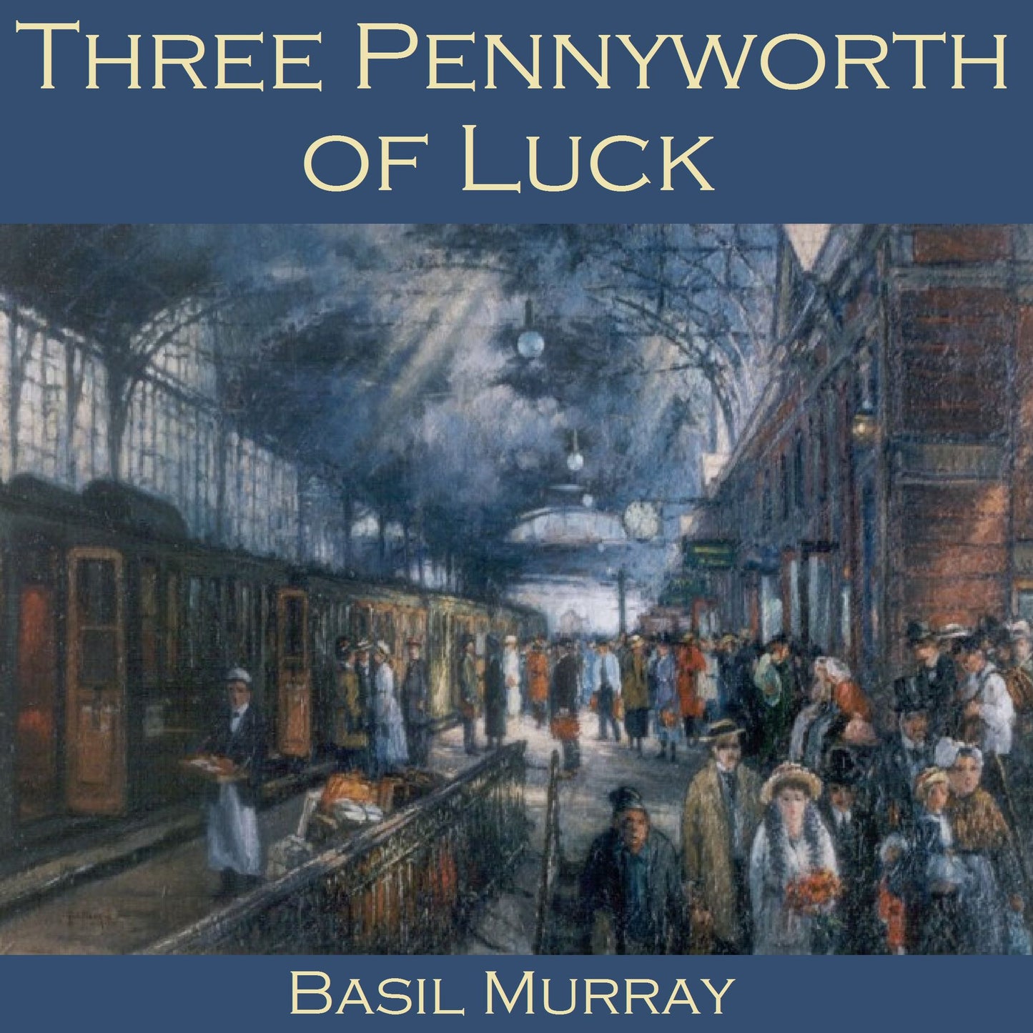 Three Pennyworth of Luck