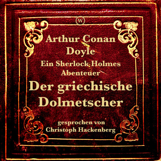 Der griechische Dolmetscher : Ein Sherlock Holmes Abenteuer