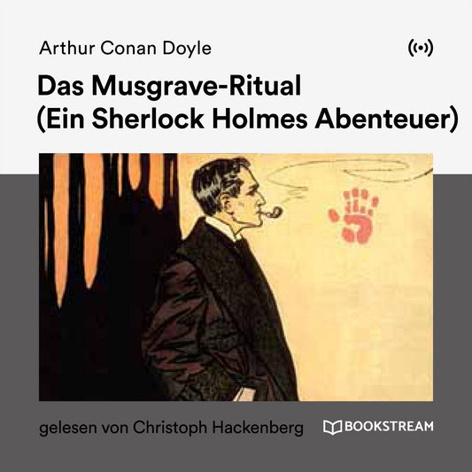 Das Musgrave-Ritual : Ein Sherlock Holmes Abenteuer