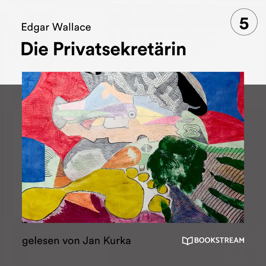 Edgar Wallace und der Fall: Die Privatsekretärin : Edgar Wallace Reihe 5